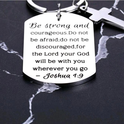 Christian Gifts Inspirational Bible Verse Keychain "Be Strong Courageous" Cross