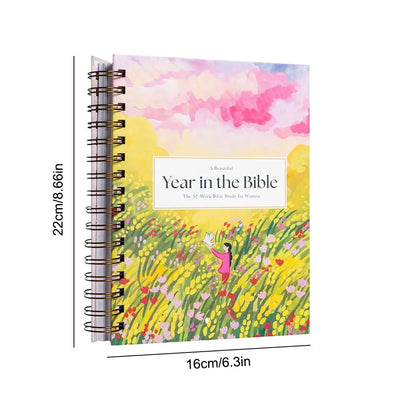 A Beautiful Year In The Bible The 52-Week Bible Study for Women Spiritual Growth Bible Study Guide With Suggested Readings Book