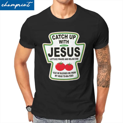 "Catch Up With Jesus" Ketchup Men's T-Shirt