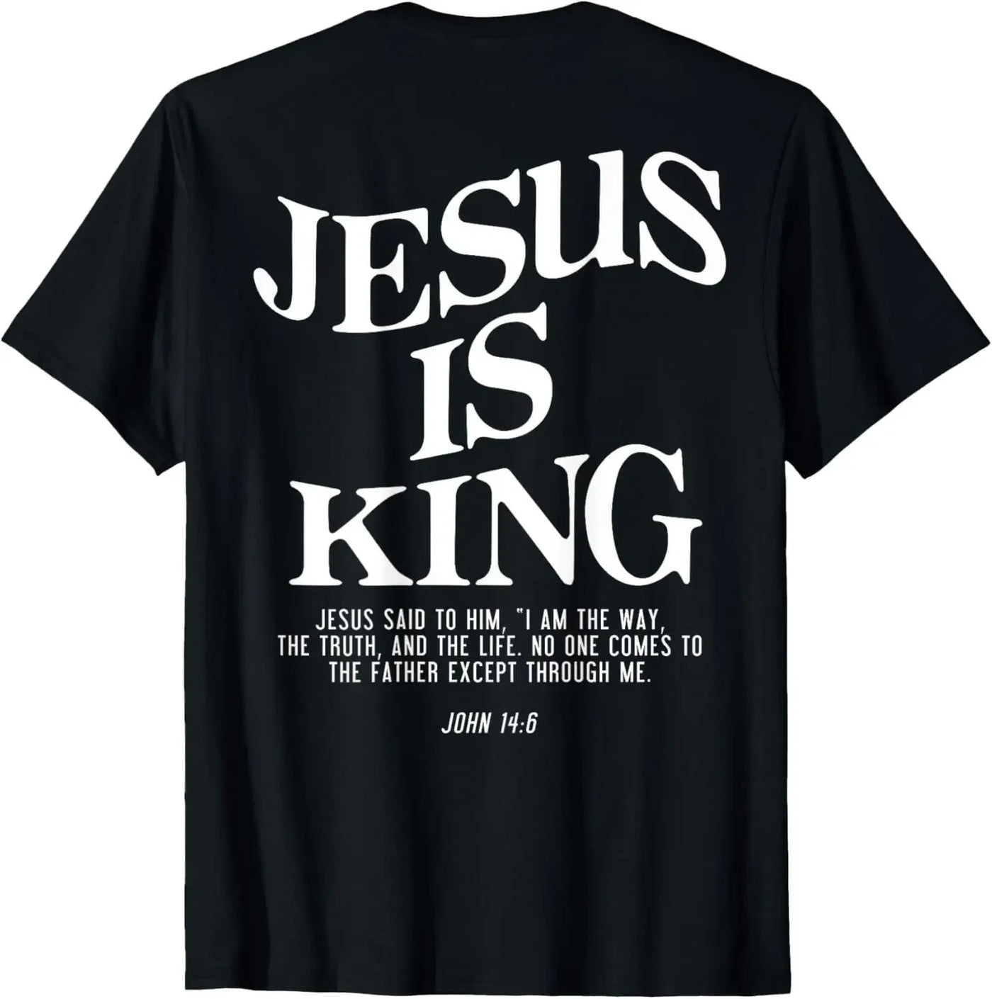 "Jesus Is King" Design T-Shirt Street